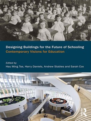 cover image of Designing Buildings for the Future of Schooling